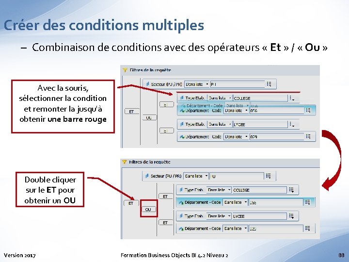 Créer des conditions multiples – Combinaison de conditions avec des opérateurs « Et »