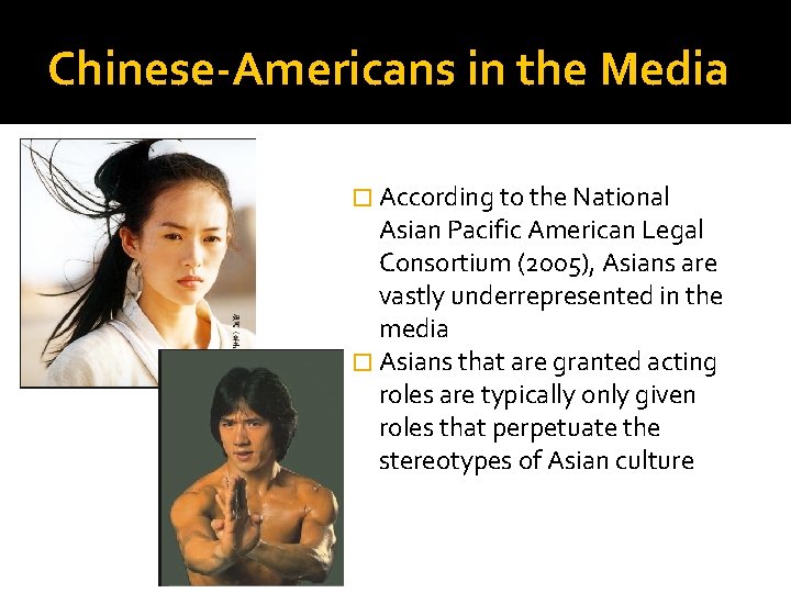 Chinese-Americans in the Media � According to the National Asian Pacific American Legal Consortium