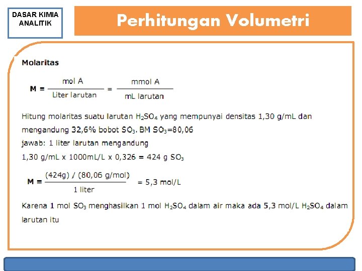 DASAR KIMIA ANALITIK Perhitungan Volumetri 