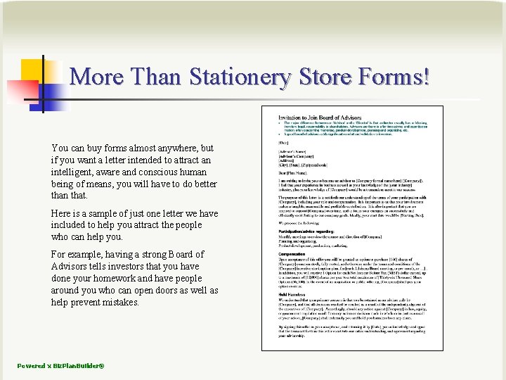 More Than Stationery Store Forms! You can buy forms almost anywhere, but if you