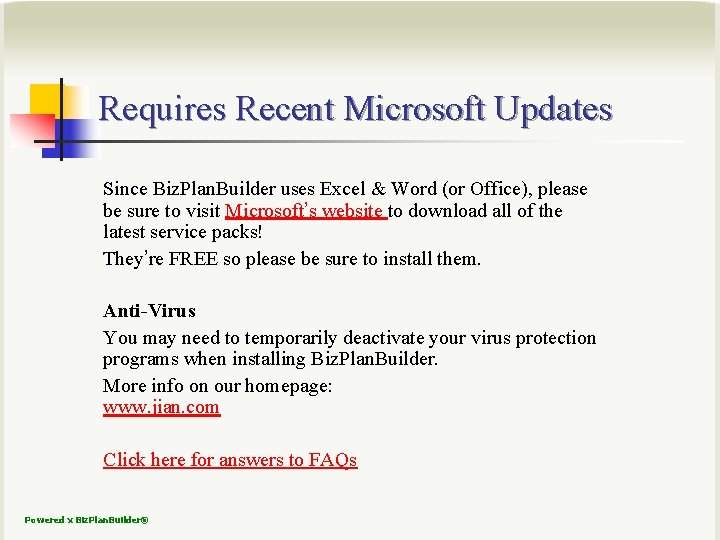 Requires Recent Microsoft Updates Since Biz. Plan. Builder uses Excel & Word (or Office),