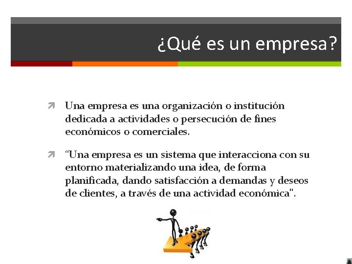 ¿Qué es un empresa? Una empresa es una organización o institución dedicada a actividades ¿Qué es un empresa? Una empresa es una organización o institución dedicada a actividades