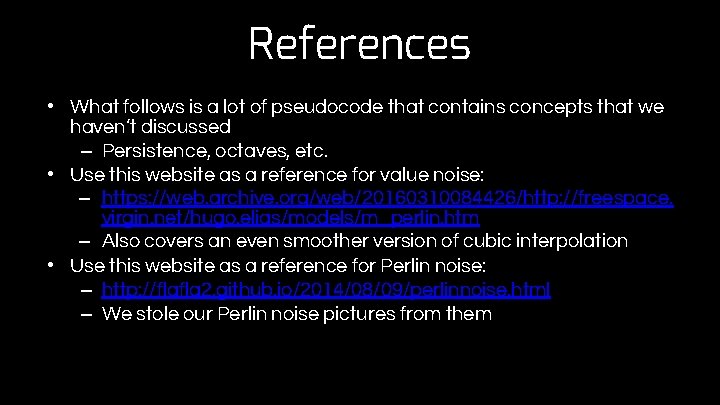 References • What follows is a lot of pseudocode that contains concepts that we