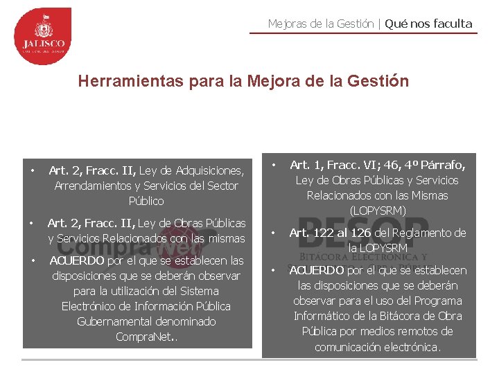 Mejoras de la Gestión | Qué nos faculta Herramientas para la Mejora de la