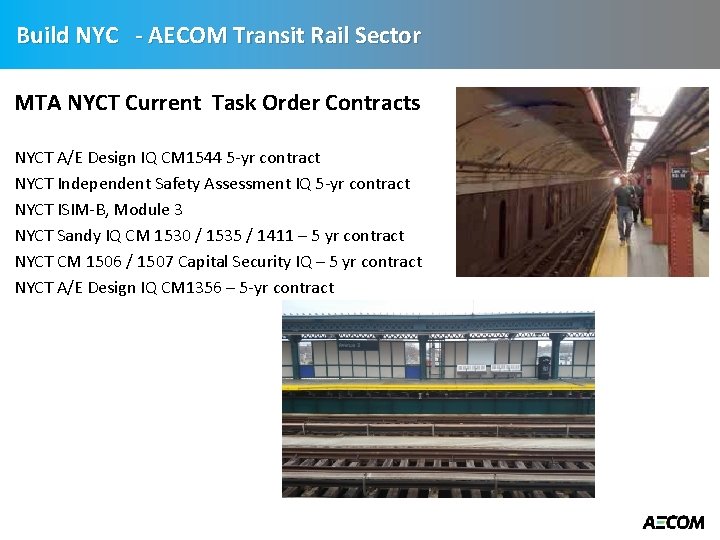 Build NYC - AECOM Transit Rail Sector MTA NYCT Current Task Order Contracts NYCT