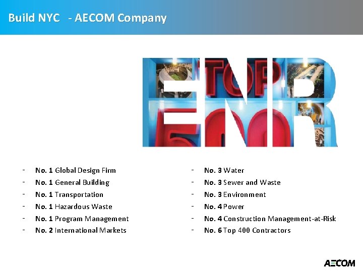 Build NYC - AECOM Company ‑ ‑ ‑ No. 1 Global Design Firm No.