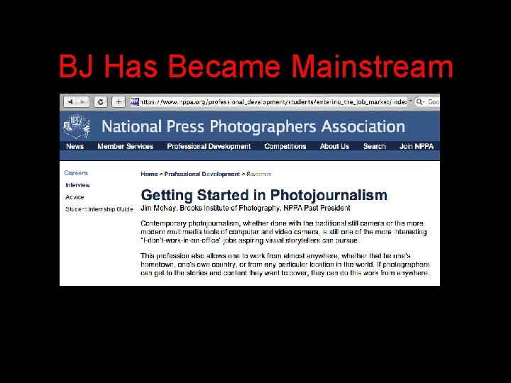 BJ Has Became Mainstream 