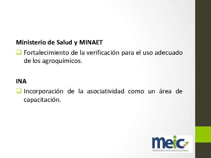 Ministerio de Salud y MINAET q Fortalecimiento de la verificación para el uso adecuado