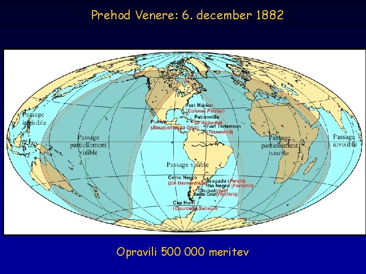 Prehod Venere: 6. december 1882 Opravili 500 000 meritev 