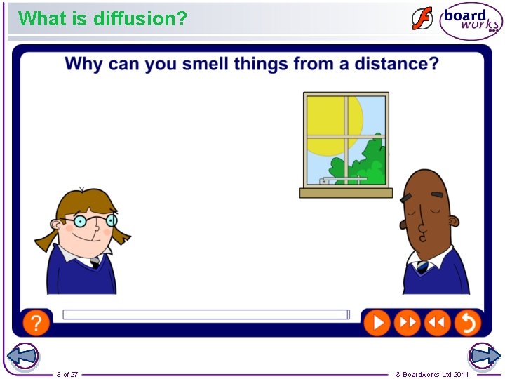 What is diffusion? 3 of 27 © Boardworks Ltd 2011 