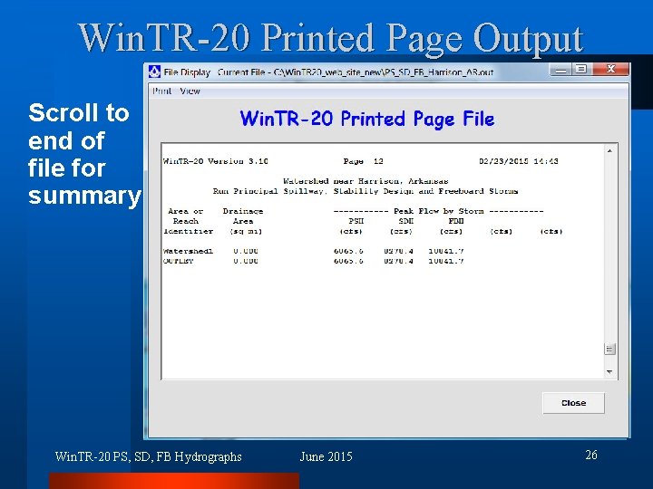 Win. TR-20 Printed Page Output Scroll to end of file for summary Win. TR-20