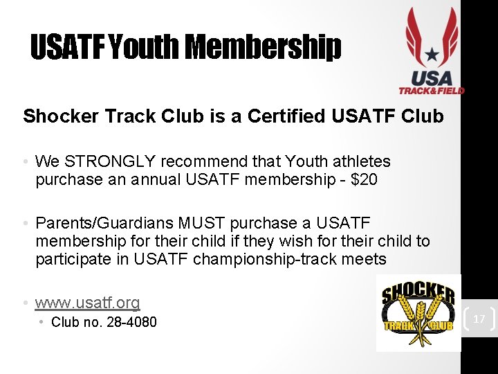USATF Youth Membership Shocker Track Club is a Certified USATF Club • We STRONGLY