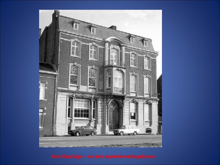 Huis Deploige – nu een appartementsgebouw 