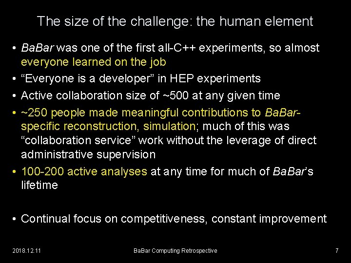 The size of the challenge: the human element • Ba. Bar was one of