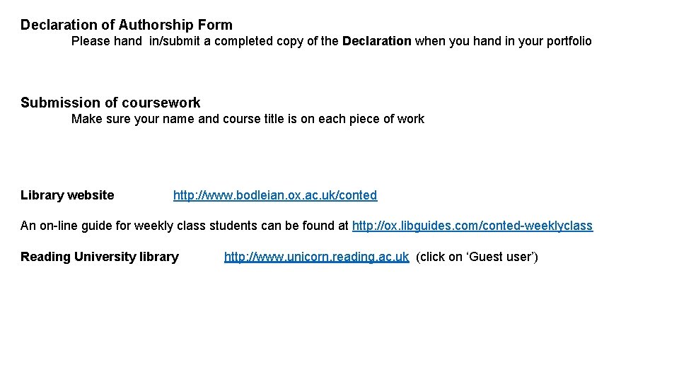 Declaration of Authorship Form Please hand in/submit a completed copy of the Declaration when