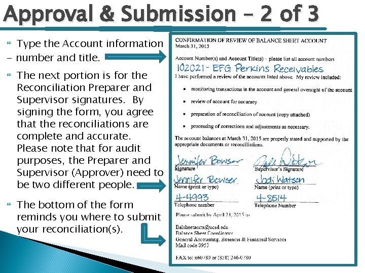 Approval & Submission – 2 of 3 Type the Account information - number and