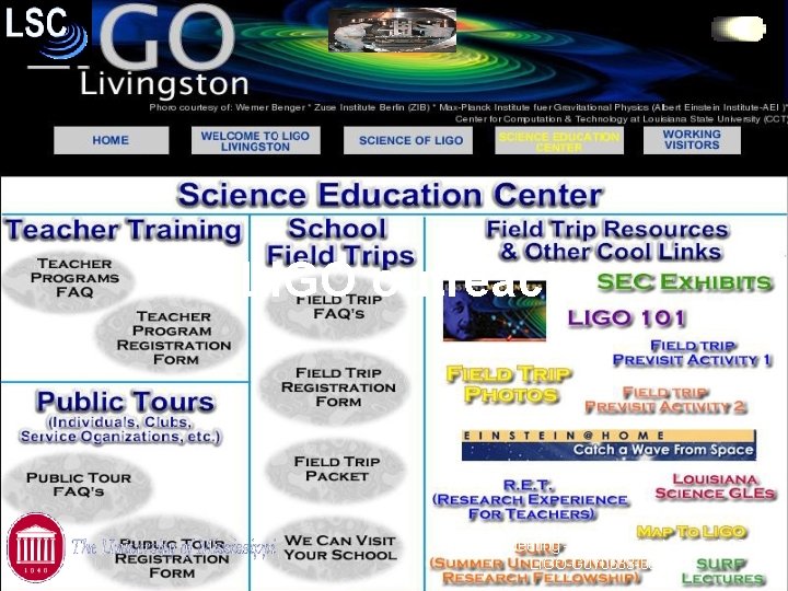 LIGO outreach MAP Fall Meeting – Canton MS, Nov. 3 rd, 2007 LIGO-G 070633