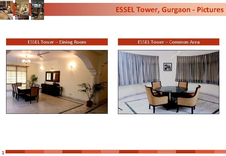 ESSEL Tower, Gurgaon - Pictures ESSEL Tower – Dining Room 1 ESSEL Tower –