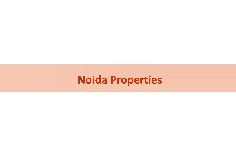 Noida Properties 