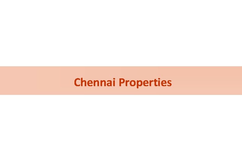 Chennai Properties 