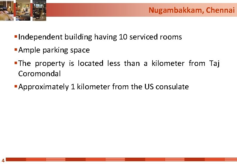 Nugambakkam, Chennai § Independent building having 10 serviced rooms § Ample parking space §
