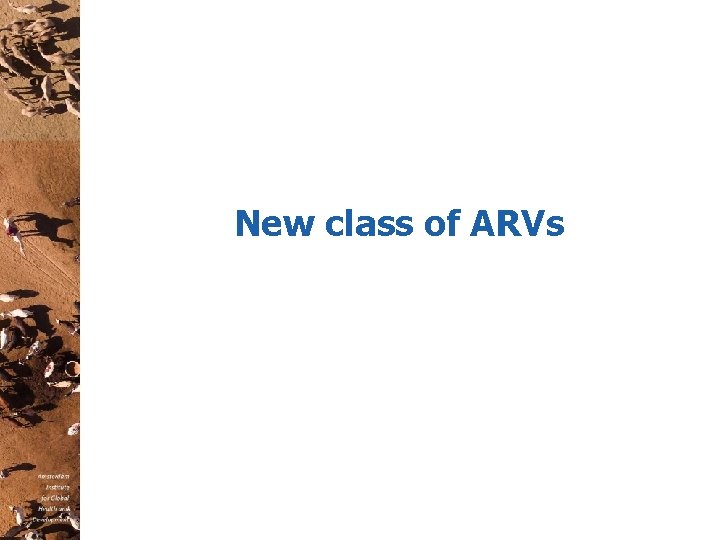 New class of ARVs 