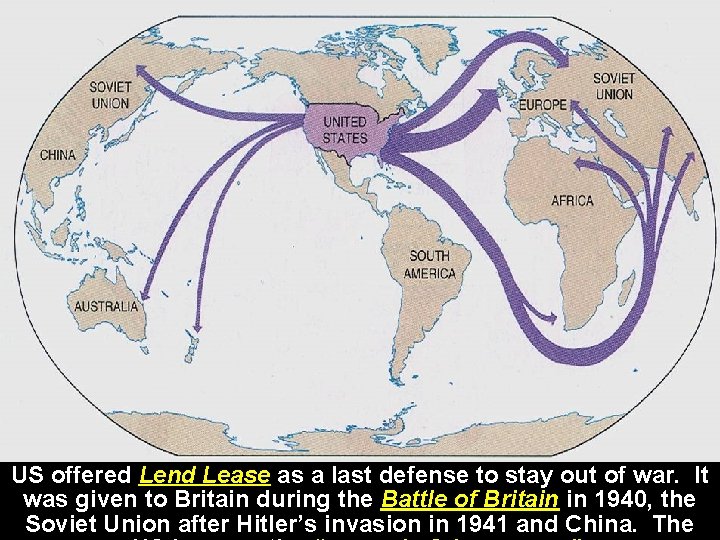 lend lease US offered Lend Lease as a last defense to stay out of