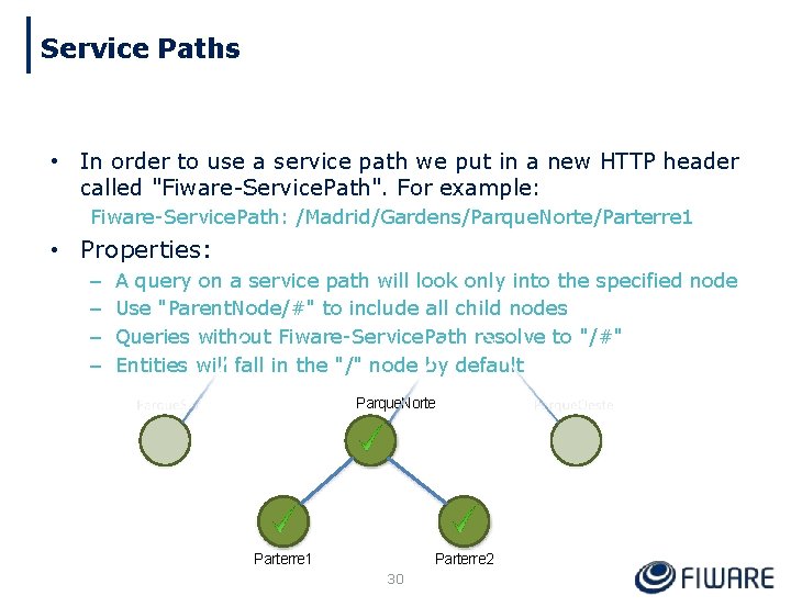 Service Paths • In order to use a service path we put in a