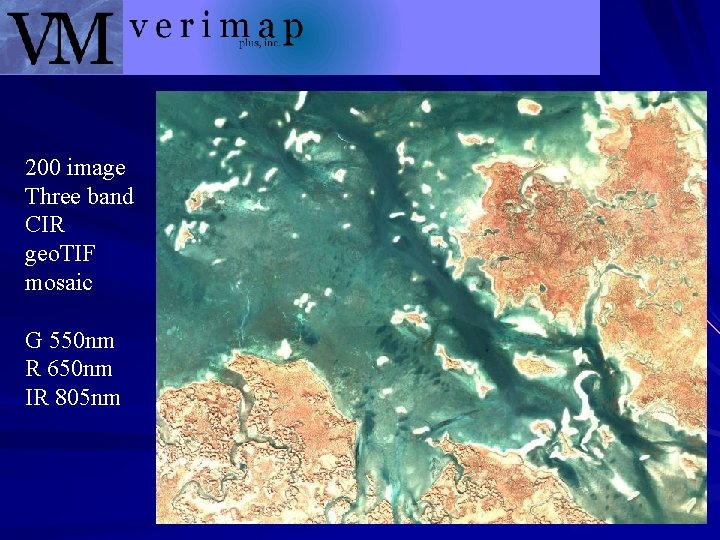 200 image Three band CIR geo. TIF mosaic G 550 nm R 650 nm