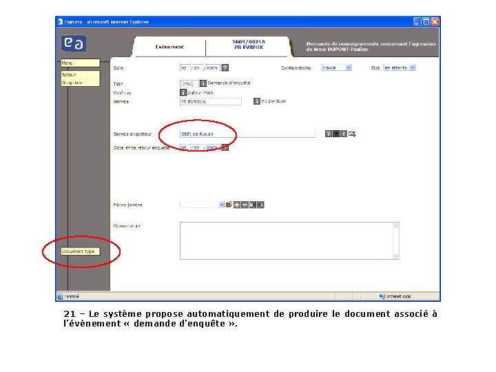 21 – Le système propose automatiquement de produire le document associé à l’évènement «