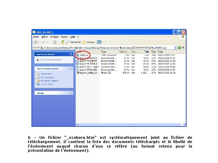 6 – Un fichier "_esabora. htm" est systématiquement joint au fichier de téléchargement. Il