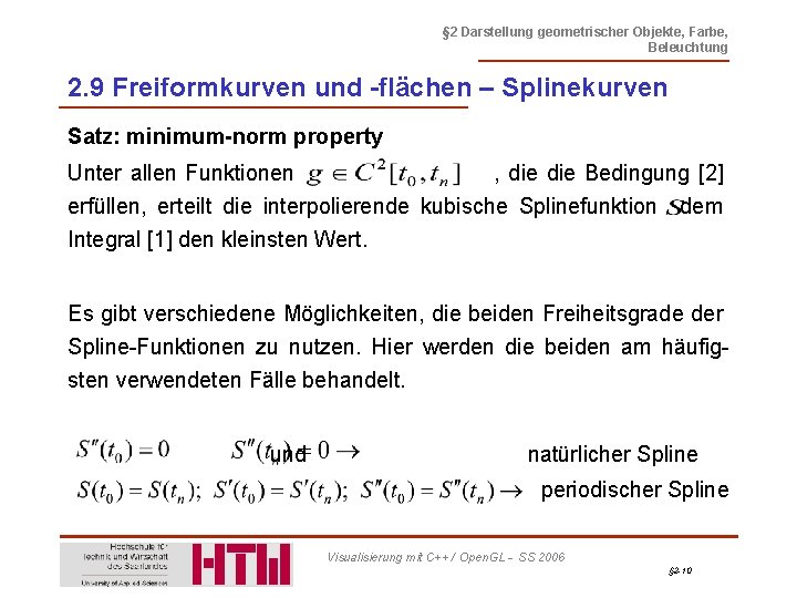 § 2 Darstellung geometrischer Objekte, Farbe, Beleuchtung 2. 9 Freiformkurven und -flächen – Splinekurven