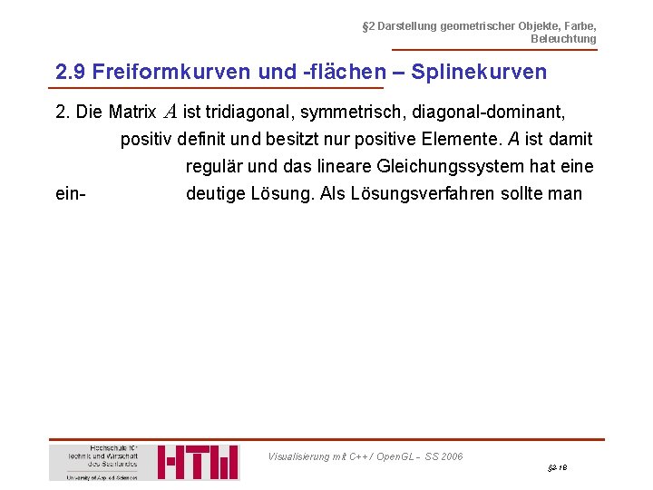 § 2 Darstellung geometrischer Objekte, Farbe, Beleuchtung 2. 9 Freiformkurven und -flächen – Splinekurven