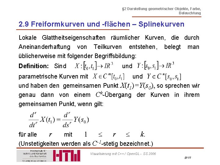 § 2 Darstellung geometrischer Objekte, Farbe, Beleuchtung 2. 9 Freiformkurven und -flächen – Splinekurven