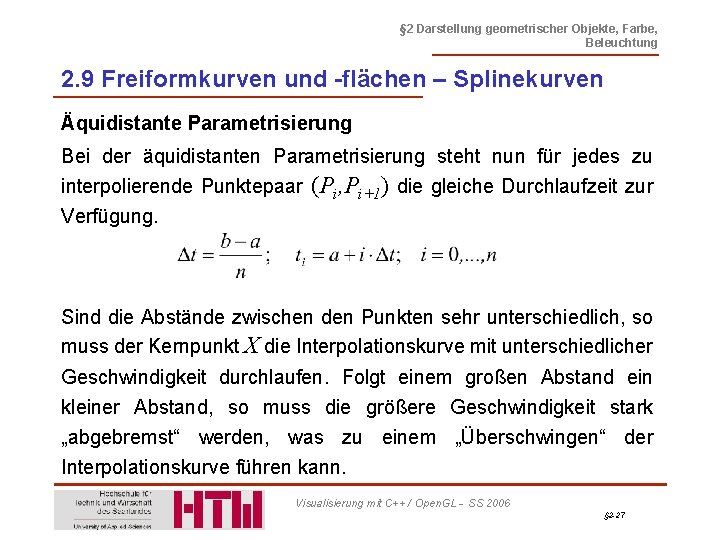 § 2 Darstellung geometrischer Objekte, Farbe, Beleuchtung 2. 9 Freiformkurven und -flächen – Splinekurven