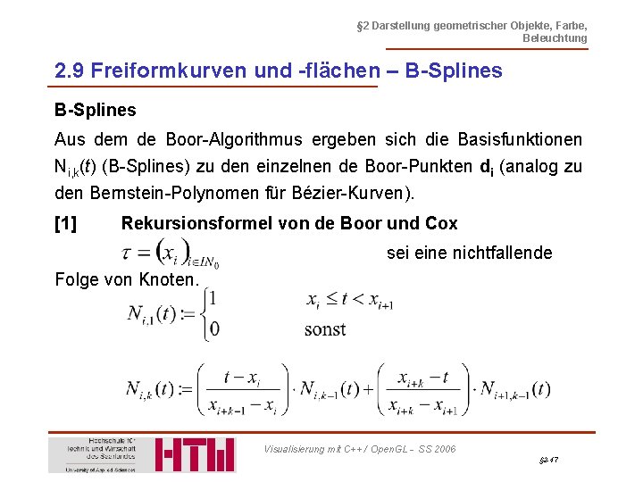 § 2 Darstellung geometrischer Objekte, Farbe, Beleuchtung 2. 9 Freiformkurven und -flächen – B-Splines