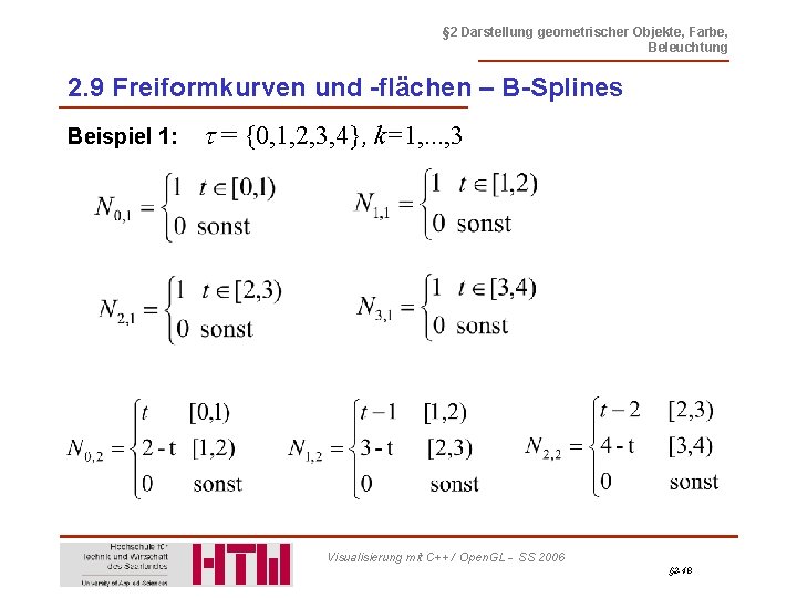 § 2 Darstellung geometrischer Objekte, Farbe, Beleuchtung 2. 9 Freiformkurven und -flächen – B-Splines