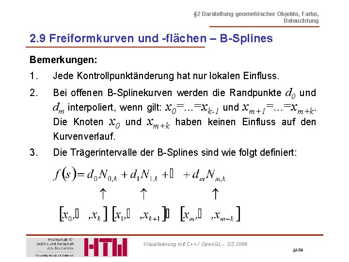 § 2 Darstellung geometrischer Objekte, Farbe, Beleuchtung 2. 9 Freiformkurven und -flächen – B-Splines