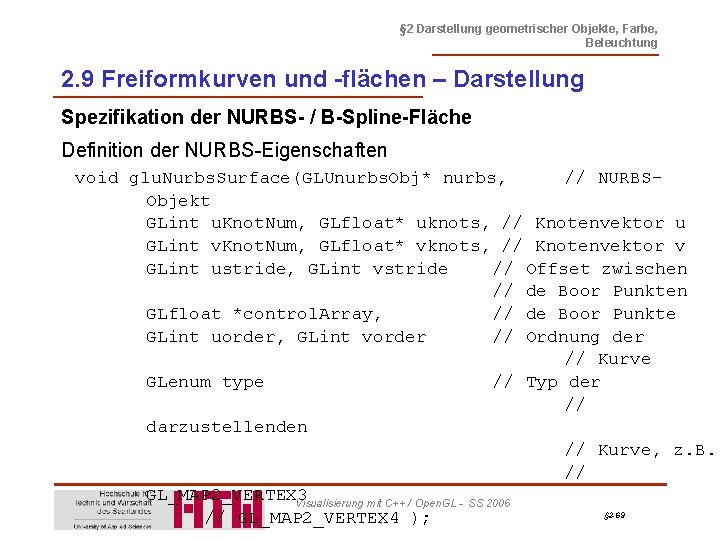 § 2 Darstellung geometrischer Objekte, Farbe, Beleuchtung 2. 9 Freiformkurven und -flächen – Darstellung