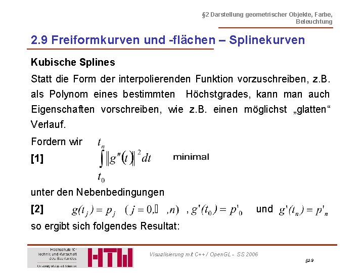 § 2 Darstellung geometrischer Objekte, Farbe, Beleuchtung 2. 9 Freiformkurven und -flächen – Splinekurven