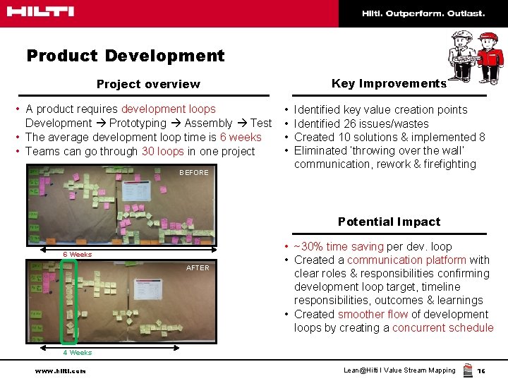 Product Development Key Improvements Project overview • A product requires development loops Development Prototyping