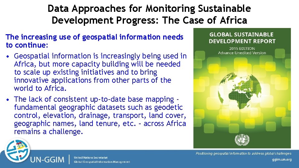 Data Approaches for Monitoring Sustainable Development Progress: The Case of Africa The increasing use