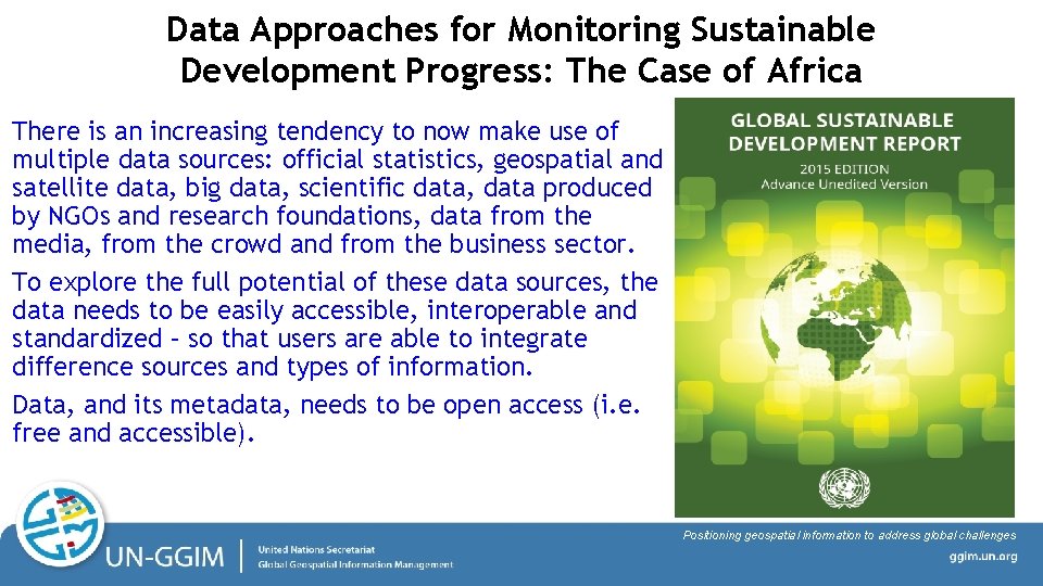 Data Approaches for Monitoring Sustainable Development Progress: The Case of Africa There is an