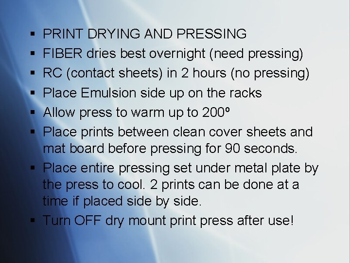 § § § PRINT DRYING AND PRESSING FIBER dries best overnight (need pressing) RC