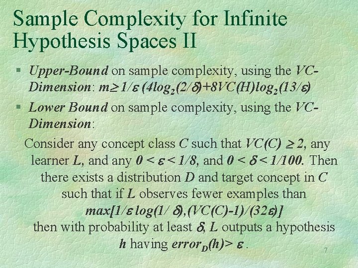 Sample Complexity for Infinite Hypothesis Spaces II § Upper-Bound on sample complexity, using the