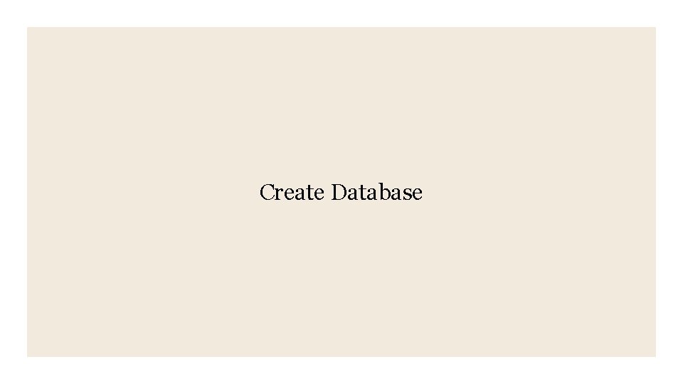 Create Database 