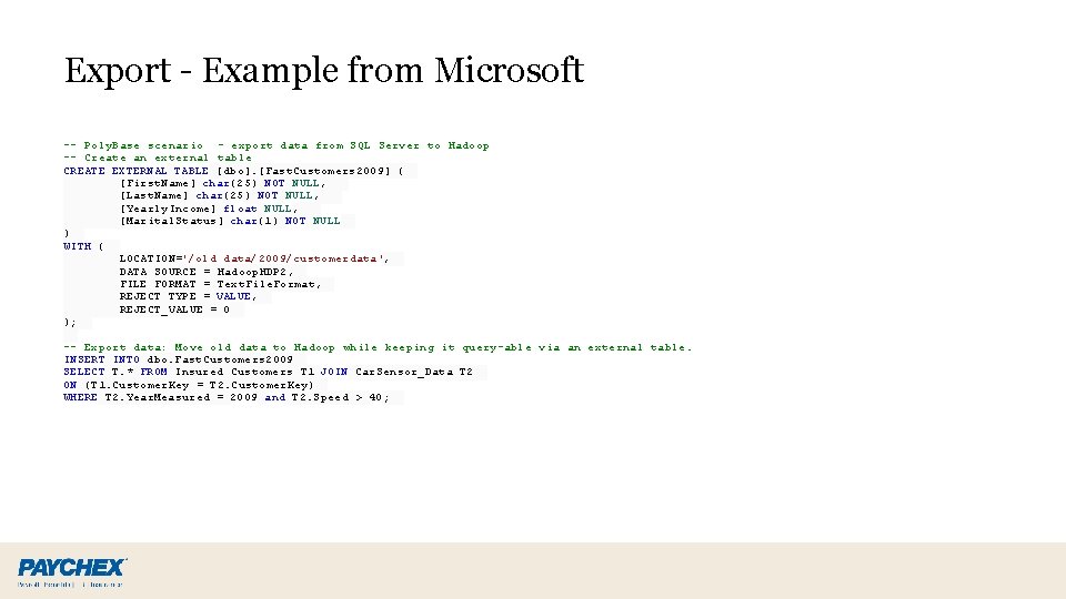 Export - Example from Microsoft -- Poly. Base scenario - export data from SQL