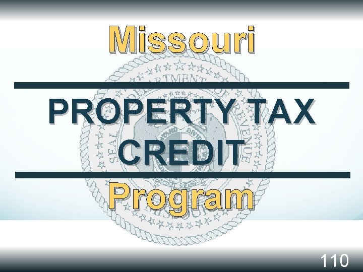 Missouri PROPERTY TAX CREDIT Program 110 