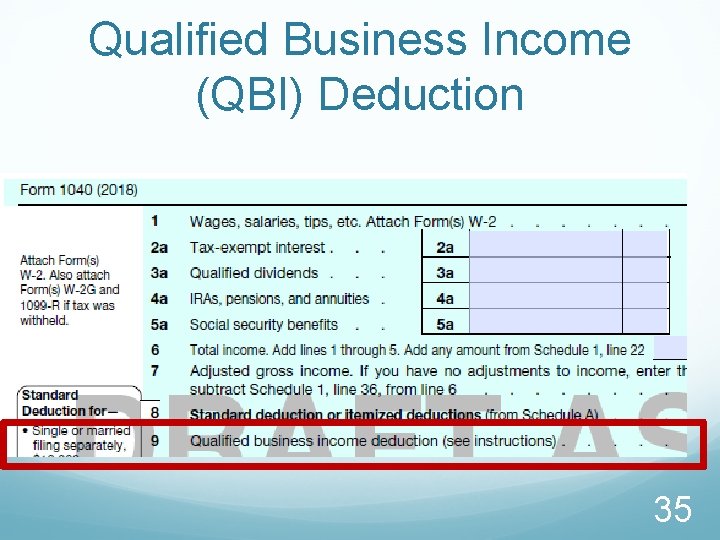 Qualified Business Income (QBI) Deduction 35 