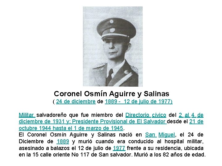 Coronel Osmín Aguirre y Salinas ( 24 de diciembre de 1889 - 12 de